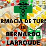 Farmacia de turno en Bernardo Larroude