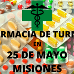 Farmacia de turno en 25 de Mayo, Misiones
